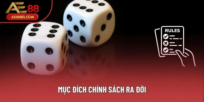 Mục đích chính sách ra đời Mục đích chính sách ra đời